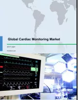 Global Cardiac Monitoring Market 2017-2021